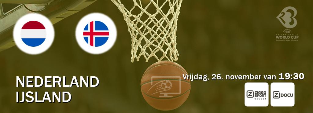 Wedstrijd tussen Nederland en IJsland live op tv bij Ziggo Select, Ziggo Docu (vrijdag, 26. november van  19:30).