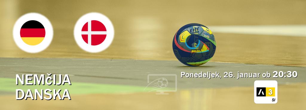 Dvoboj Nemčija in Danska s prenosom tekme v živo na Arena Sport 3.