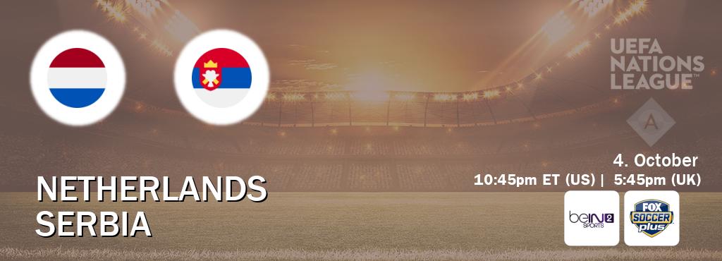 You can watch game live between Netherlands and Serbia on beIN SPORTS 2(AU) and Fox Soccer Plus(US). You can watch game live between Netherlands and Serbia on beIN SPORTS 2(AU) and Fox Soccer Plus(US).