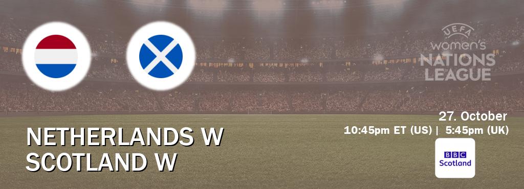 You can watch game live between Netherlands W and Scotland W on BBC Scotland(UK).