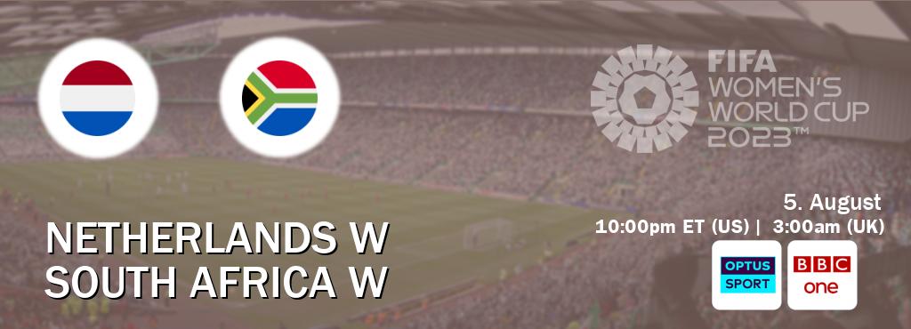 You can watch game live between Netherlands W and South Africa W on Optus sport(AU) and BBC One(UK).