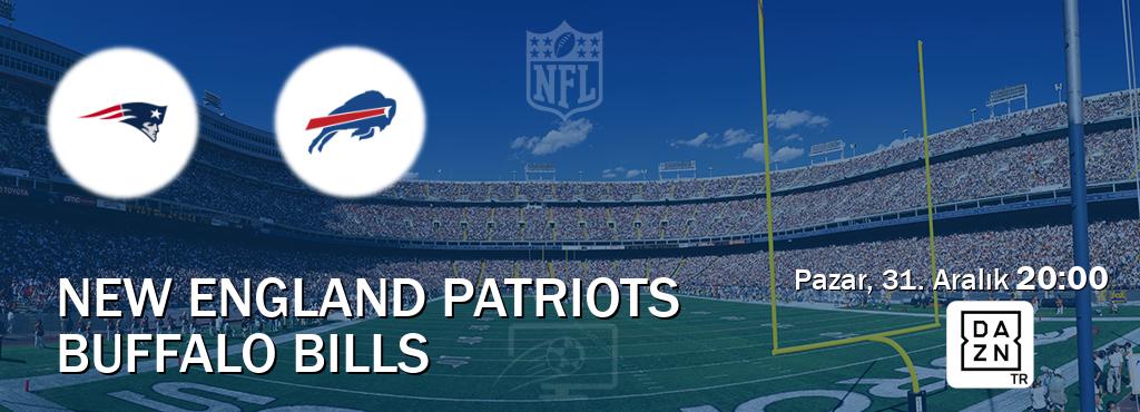 Karşılaşma New England Patriots - Buffalo Bills DAZN'den canlı yayınlanacak (Pazar, 31. Aralık  20:00).