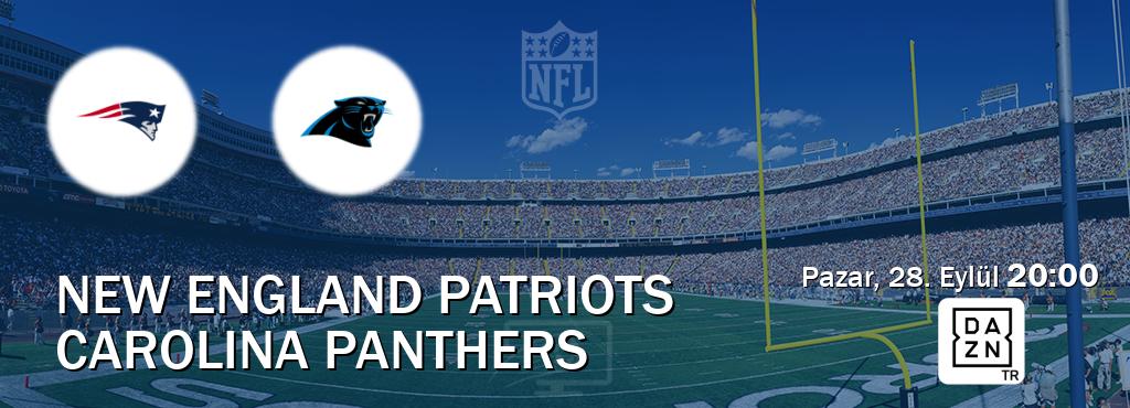 Karşılaşma New England Patriots - Carolina Panthers DAZN'den canlı yayınlanacak (Pazar, 28. Eylül 20:00). Karşılaşma New England Patriots - Carolina Panthers DAZN'den canlı yayınlanacak (Pazar, 28. Eylül 20:00).