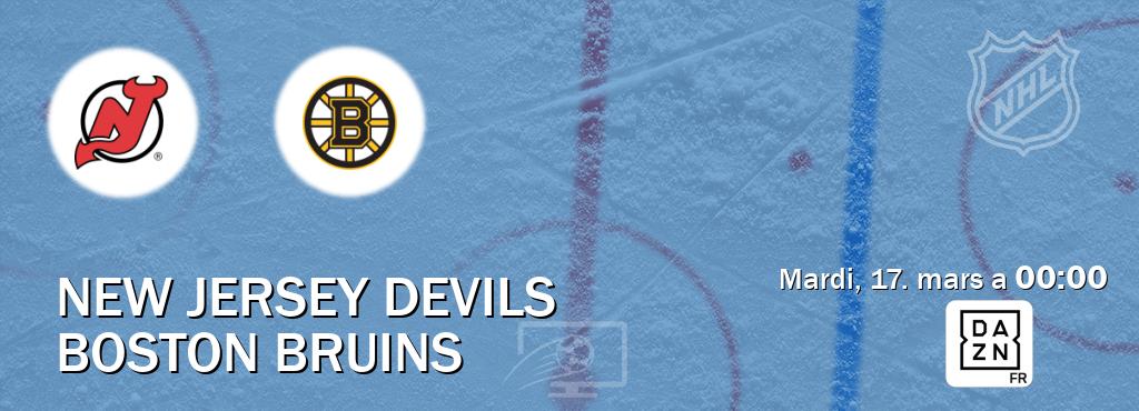 Match entre New Jersey Devils et Boston Bruins en direct à la DAZN (mardi, 17. mars a  00:00).