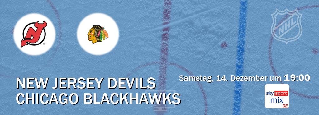 Das Spiel zwischen New Jersey Devils und Chicago Blackhawks wird am Samstag, 14. Dezember um  19:00, live vom Sky Sport Mix übertragen.