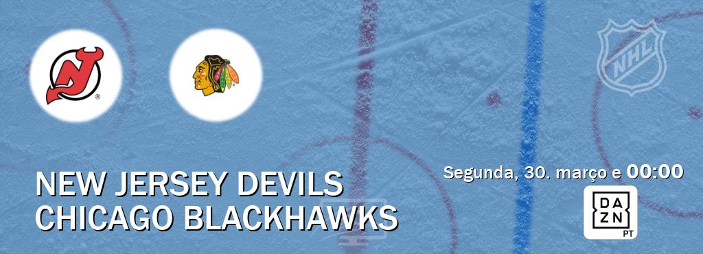 Jogo entre New Jersey Devils e Chicago Blackhawks tem emissão DAZN (segunda, 30. março e  00:00).