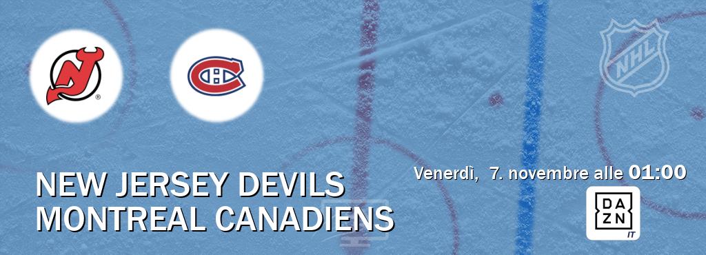 Il match New Jersey Devils - Montreal Canadiens sarà trasmesso in diretta TV su DAZN Italia (ore 01:00)