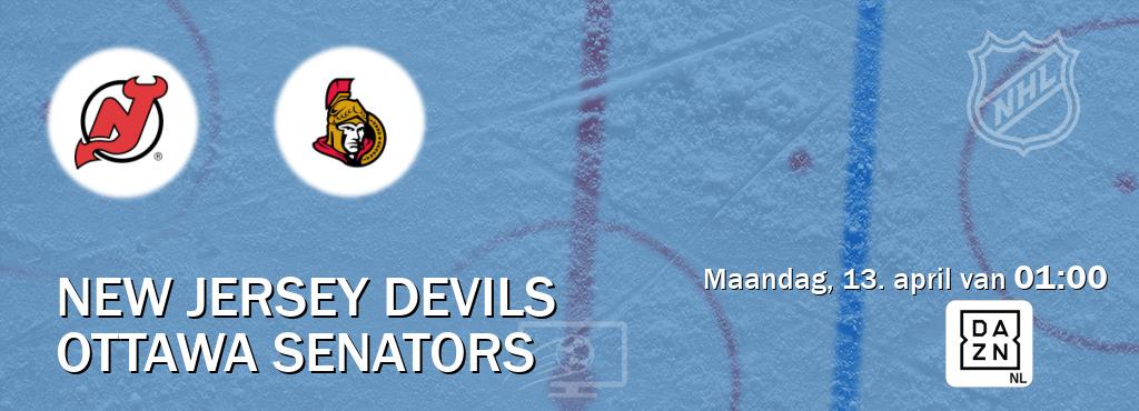Wedstrijd tussen New Jersey Devils en Ottawa Senators live op tv bij DAZN (maandag, 13. april van  01:00).