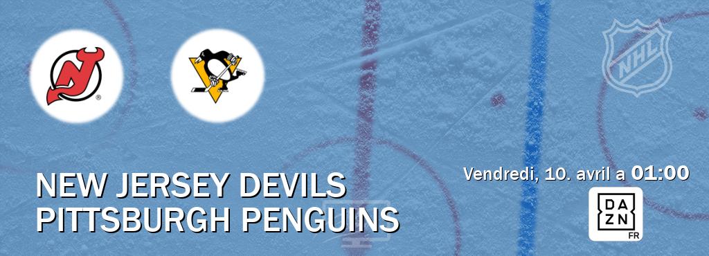 Match entre New Jersey Devils et Pittsburgh Penguins en direct à la DAZN (vendredi, 10. avril a  01:00).