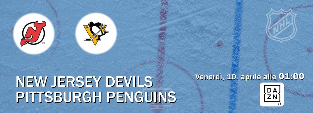 Il match New Jersey Devils - Pittsburgh Penguins sarà trasmesso in diretta TV su DAZN Italia (ore 01:00)