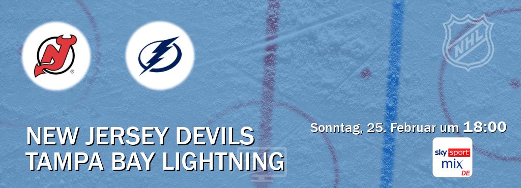 Das Spiel zwischen New Jersey Devils und Tampa Bay Lightning wird am Sonntag, 25. Februar um  18:00, live vom Sky Sport Mix übertragen.