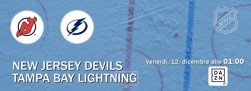 Il match New Jersey Devils - Tampa Bay Lightning sarà trasmesso in diretta TV su DAZN Italia (ore 01:00)