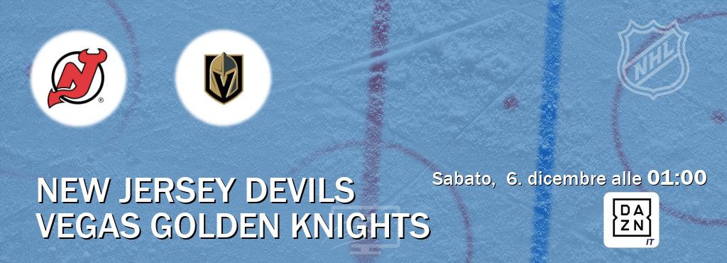 Il match New Jersey Devils - Vegas Golden Knights sarà trasmesso in diretta TV su DAZN Italia (ore 01:00)