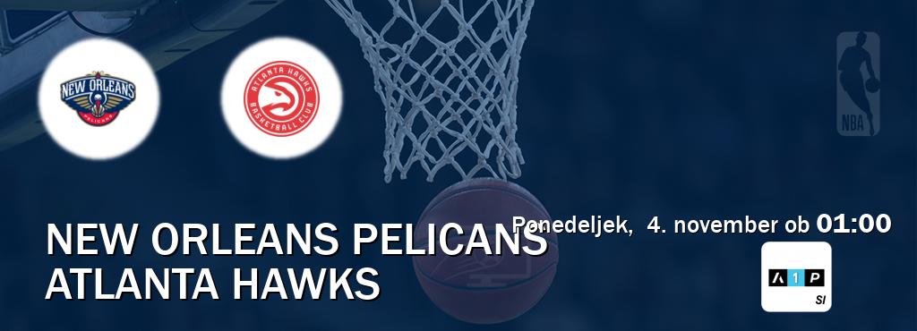 Dvoboj New Orleans Pelicans in Atlanta Hawks s prenosom tekme v živo na Arena Sport Premium.