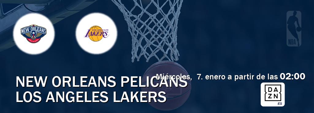 El partido entre New Orleans Pelicans y Los Angeles Lakers será retransmitido por DAZN España (miércoles, 7. enero a partir de las 02:00). El partido entre New Orleans Pelicans y Los Angeles Lakers será retransmitido por DAZN España (miércoles, 7. enero a partir de las 02:00).