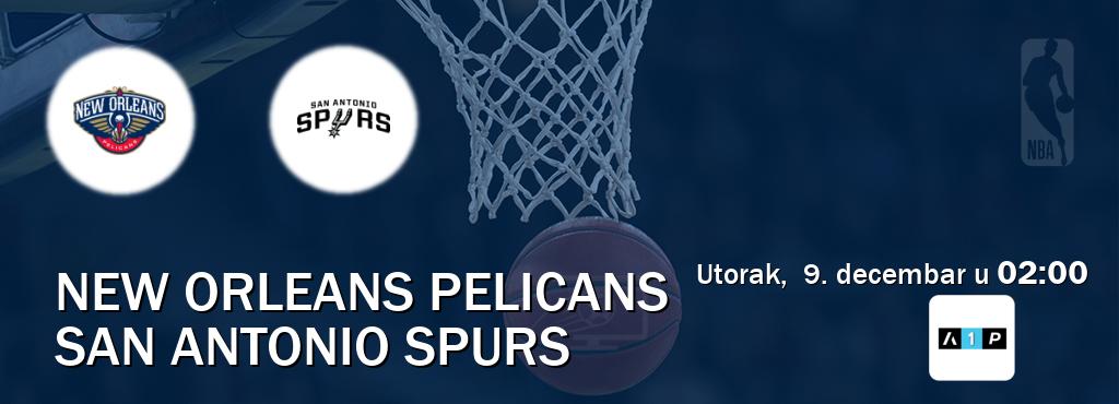 Izravni prijenos utakmice New Orleans Pelicans i San Antonio Spurs pratite uživo na Arena Premium 1 (utorak,  9. decembar u  02:00).