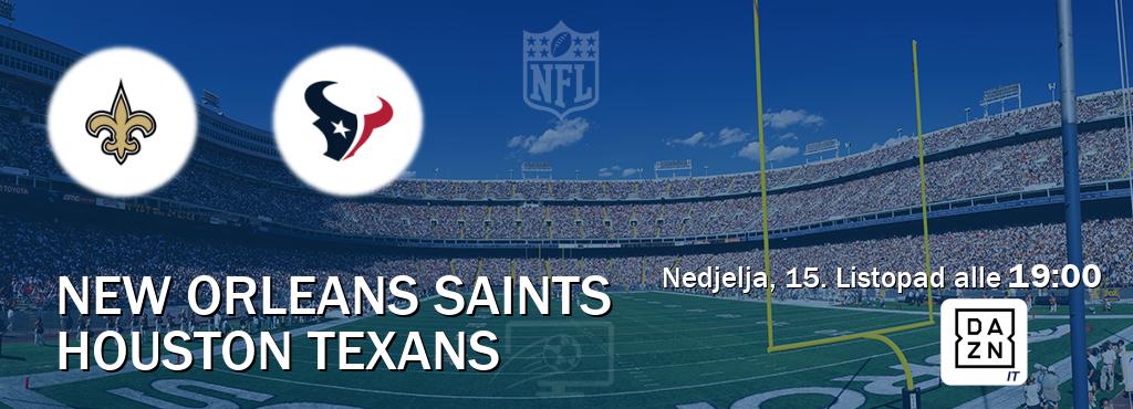 Il match New Orleans Saints - Houston Texans sarà trasmesso in diretta TV su DAZN Italia (ore 19:00)