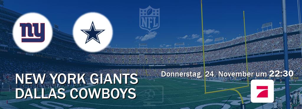 Das Spiel zwischen New York Giants und Dallas Cowboys wird am Donnerstag, 24. November um  22:30, live vom ProSieben übertragen.