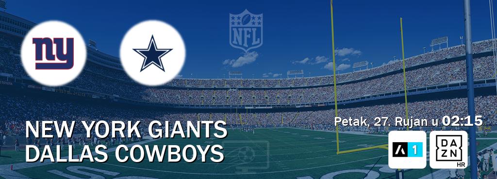 Izravni prijenos utakmice New York Giants i Dallas Cowboys pratite uživo na Arena Sport 1 i DAZN (Petak, 27. Rujan u  02:15).