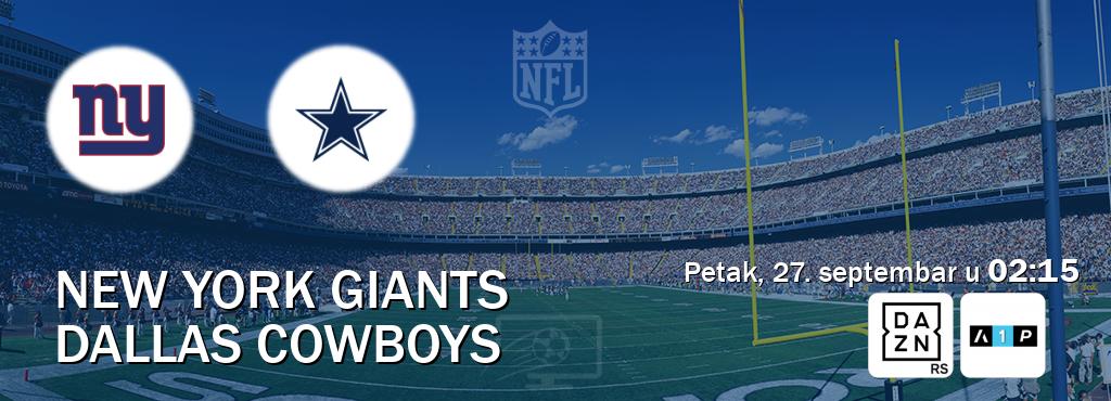 Izravni prijenos utakmice New York Giants i Dallas Cowboys pratite uživo na DAZN i Arena Premium 1 (petak, 27. septembar u  02:15).