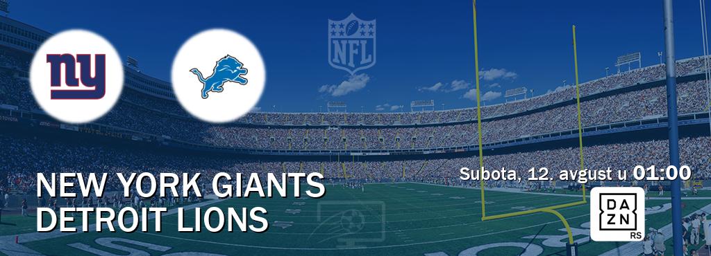 Izravni prijenos utakmice New York Giants i Detroit Lions pratite uživo na DAZN (subota, 12. avgust u  01:00).