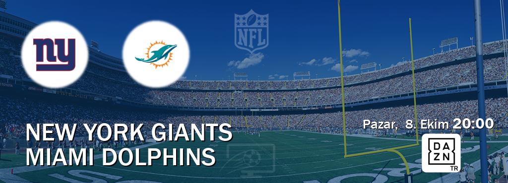 Karşılaşma New York Giants - Miami Dolphins DAZN'den canlı yayınlanacak (Pazar,  8. Ekim  20:00).