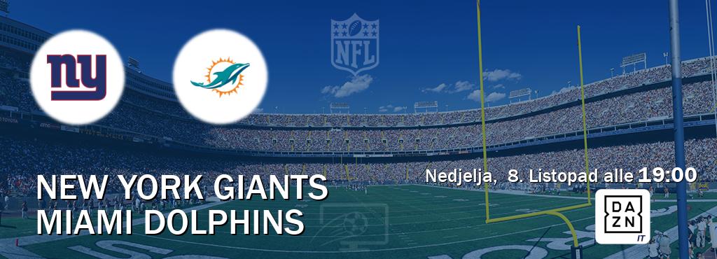 Il match New York Giants - Miami Dolphins sarà trasmesso in diretta TV su DAZN Italia (ore 19:00)