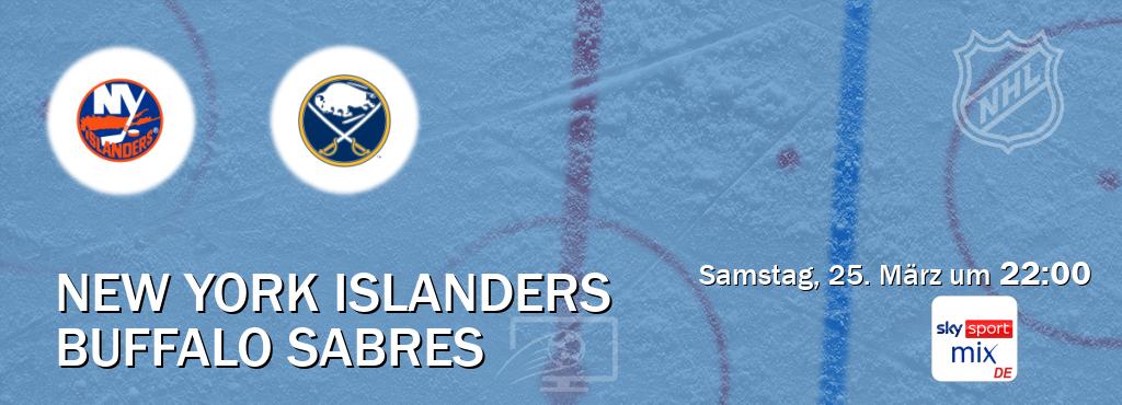 Das Spiel zwischen New York Islanders und Buffalo Sabres wird am Samstag, 25. März um  22:00, live vom Sky Sport Mix übertragen.