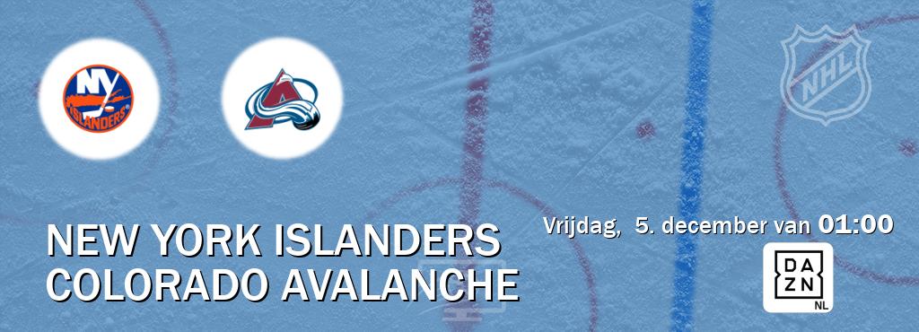 Wedstrijd tussen New York Islanders en Colorado Avalanche live op tv bij DAZN (vrijdag, 5. december van 01:00). Wedstrijd tussen New York Islanders en Colorado Avalanche live op tv bij DAZN (vrijdag, 5. december van 01:00).