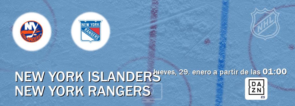 El partido entre New York Islanders y New York Rangers será retransmitido por DAZN España (jueves, 29. enero a partir de las 01:00). El partido entre New York Islanders y New York Rangers será retransmitido por DAZN España (jueves, 29. enero a partir de las 01:00).