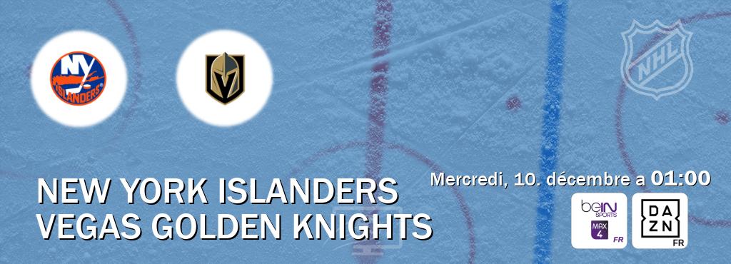 Match entre New York Islanders et Vegas Golden Knights en direct à la beIN Sports 4 Max et DAZN (mercredi, 10. décembre a  01:00).