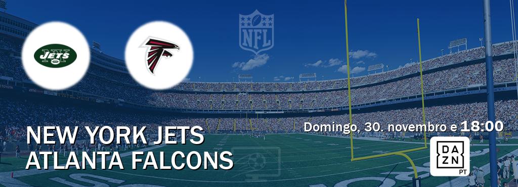 Jogo entre New York Jets e Atlanta Falcons tem emissão DAZN (domingo, 30. novembro e  18:00).