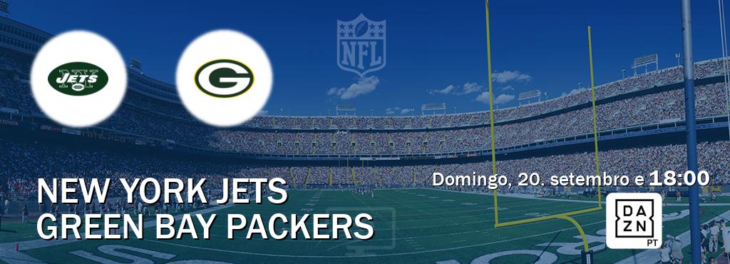 Jogo entre New York Jets e Green Bay Packers tem emissão DAZN (domingo, 20. setembro e  18:00).