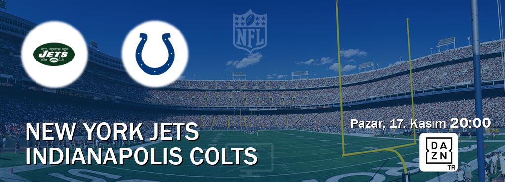 Karşılaşma New York Jets - Indianapolis Colts DAZN'den canlı yayınlanacak (Pazar, 17. Kasım  20:00).