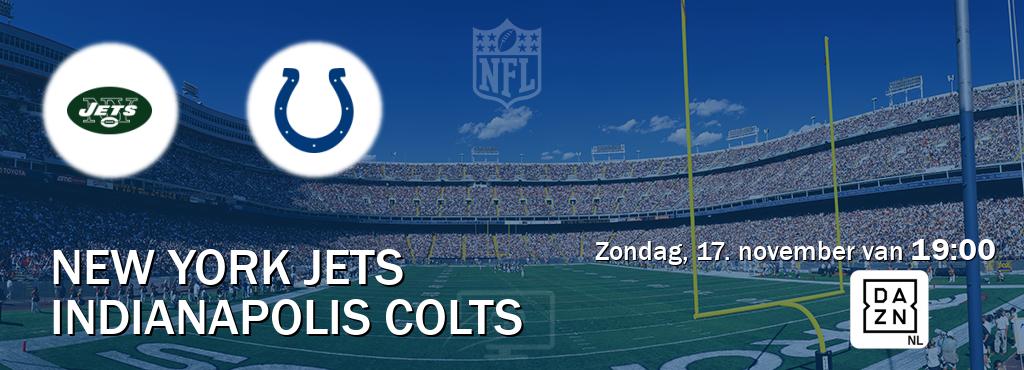 Wedstrijd tussen New York Jets en Indianapolis Colts live op tv bij DAZN (zondag, 17. november van  19:00).