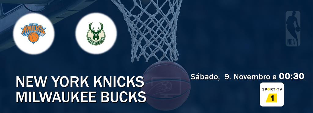 Jogo entre New York Knicks e Milwaukee Bucks tem emissão Sport TV 1 (Sábado,  9. Novembro e  00:30).