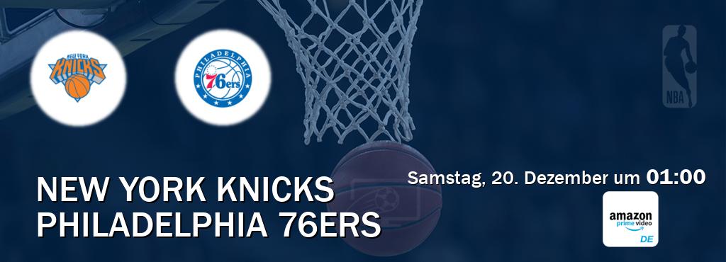 Das Spiel zwischen New York Knicks und Philadelphia 76ers wird am Samstag, 20. Dezember um  01:00, live vom Amazon Prime DE übertragen.