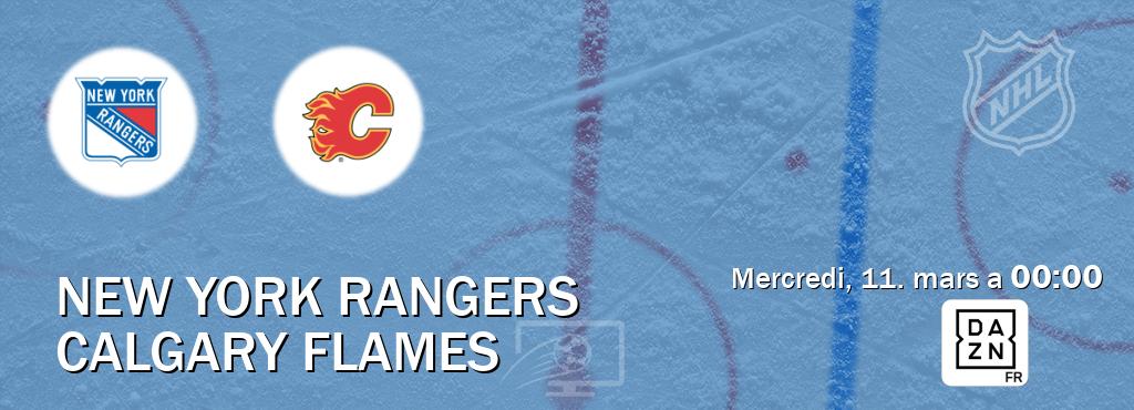 Match entre New York Rangers et Calgary Flames en direct à la DAZN (mercredi, 11. mars a  00:00).