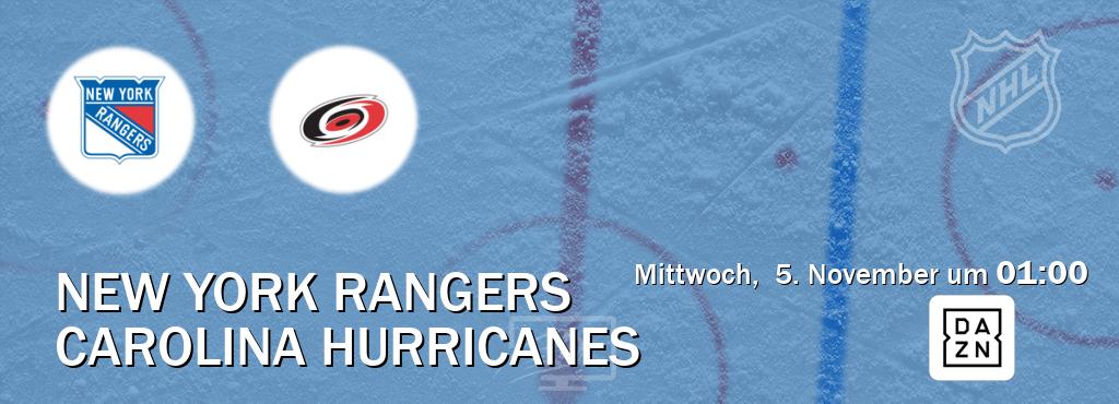 Das Spiel zwischen New York Rangers und Carolina Hurricanes wird am Mittwoch, 5. November um 01:00, live vom DAZN übertragen. Das Spiel zwischen New York Rangers und Carolina Hurricanes wird am Mittwoch, 5. November um 01:00, live vom DAZN übertragen.