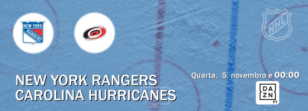 Jogo entre New York Rangers e Carolina Hurricanes tem emissão DAZN (quarta,  5. novembro e  00:00).