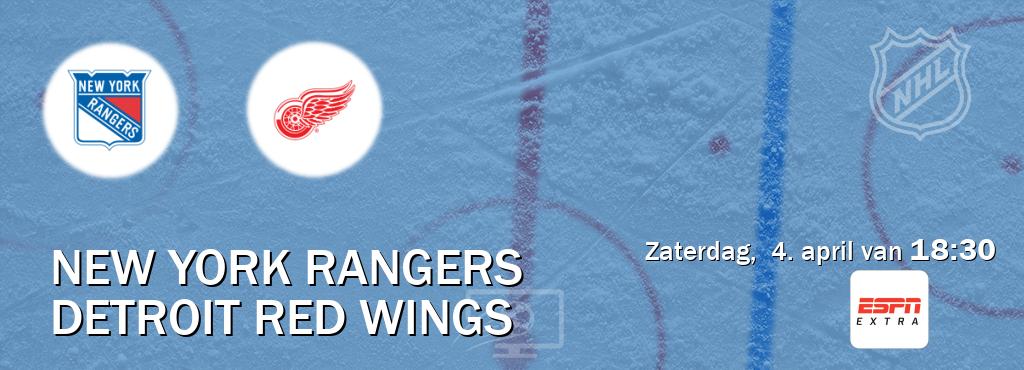 Wedstrijd tussen New York Rangers en Detroit Red Wings live op tv bij ESPN Extra (zaterdag, 4. april van 18:30). Wedstrijd tussen New York Rangers en Detroit Red Wings live op tv bij ESPN Extra (zaterdag, 4. april van 18:30).