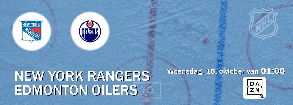 Wedstrijd tussen New York Rangers en Edmonton Oilers live op tv bij DAZN (woensdag, 15. oktober van 01:00). Wedstrijd tussen New York Rangers en Edmonton Oilers live op tv bij DAZN (woensdag, 15. oktober van 01:00).