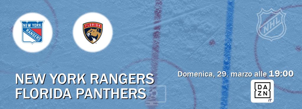 Il match New York Rangers - Florida Panthers sarà trasmesso in diretta TV su DAZN Italia (ore 19:00)