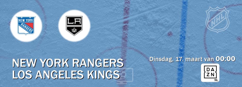 Wedstrijd tussen New York Rangers en Los Angeles Kings live op tv bij DAZN (dinsdag, 17. maart van  00:00).