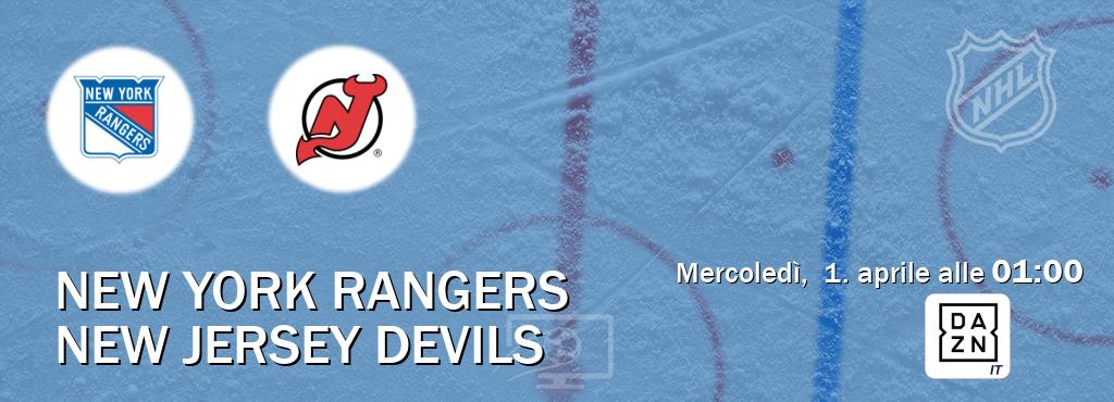 Il match New York Rangers - New Jersey Devils sarà trasmesso in diretta TV su DAZN Italia (ore 01:00)