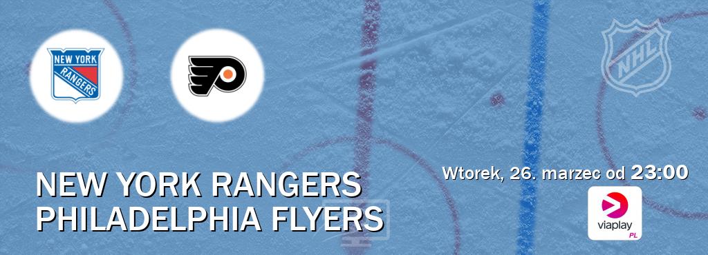 Gra między New York Rangers i Philadelphia Flyers transmisja na żywo w Viaplay Polska (wtorek, 26. marzec od  23:00).