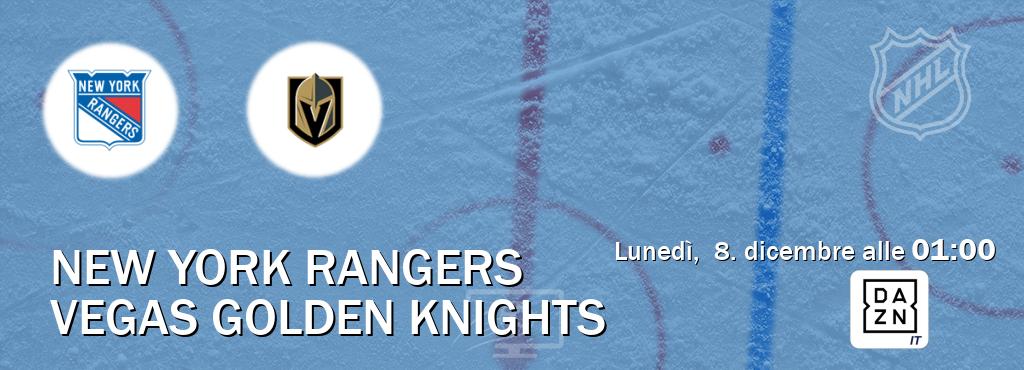 Il match New York Rangers - Vegas Golden Knights sarà trasmesso in diretta TV su DAZN Italia (ore 01:00)
