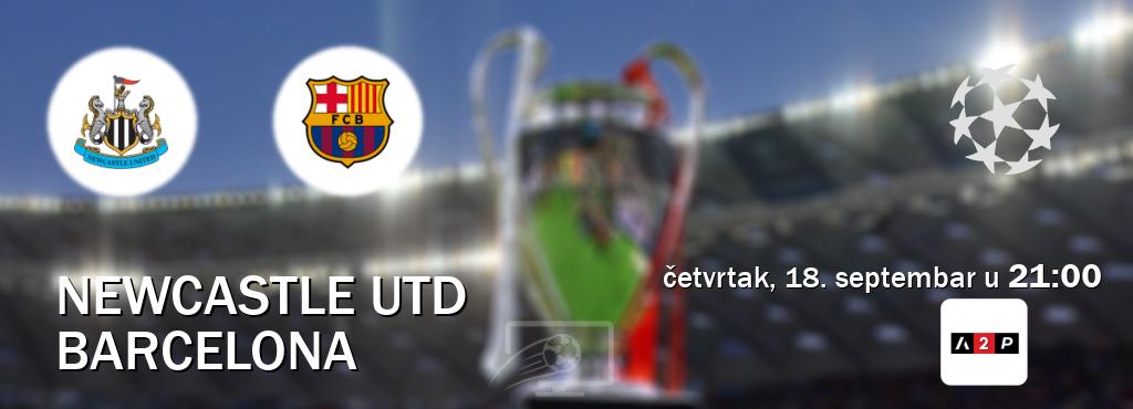 Izravni prijenos utakmice Newcastle Utd i Barcelona pratite uživo na Arena Premium 2 (četvrtak, 18. septembar u 21:00). Izravni prijenos utakmice Newcastle Utd i Barcelona pratite uživo na Arena Premium 2 (četvrtak, 18. septembar u 21:00).