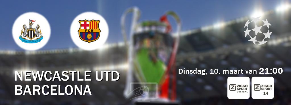 Wedstrijd tussen Newcastle Utd en Barcelona live op tv bij Ziggo Sport, Ziggo Sport 14 (dinsdag, 10. maart van  21:00).