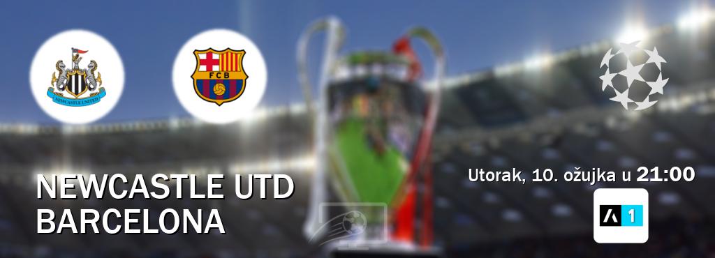 Izravni prijenos utakmice Newcastle Utd i Barcelona pratite uživo na Arena Sport 1 (utorak, 10. ožujka u 21:00). Izravni prijenos utakmice Newcastle Utd i Barcelona pratite uživo na Arena Sport 1 (utorak, 10. ožujka u 21:00).